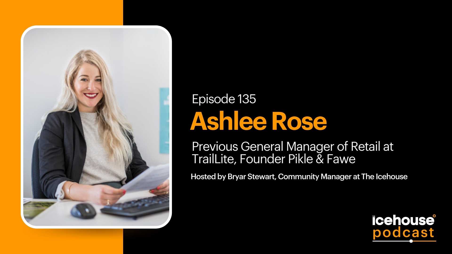 Episode 135 Ashlee Rose Founder Pikle And Fawe